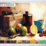 Malowanie po numerach. Sklep akrylowo. Martwa natura.